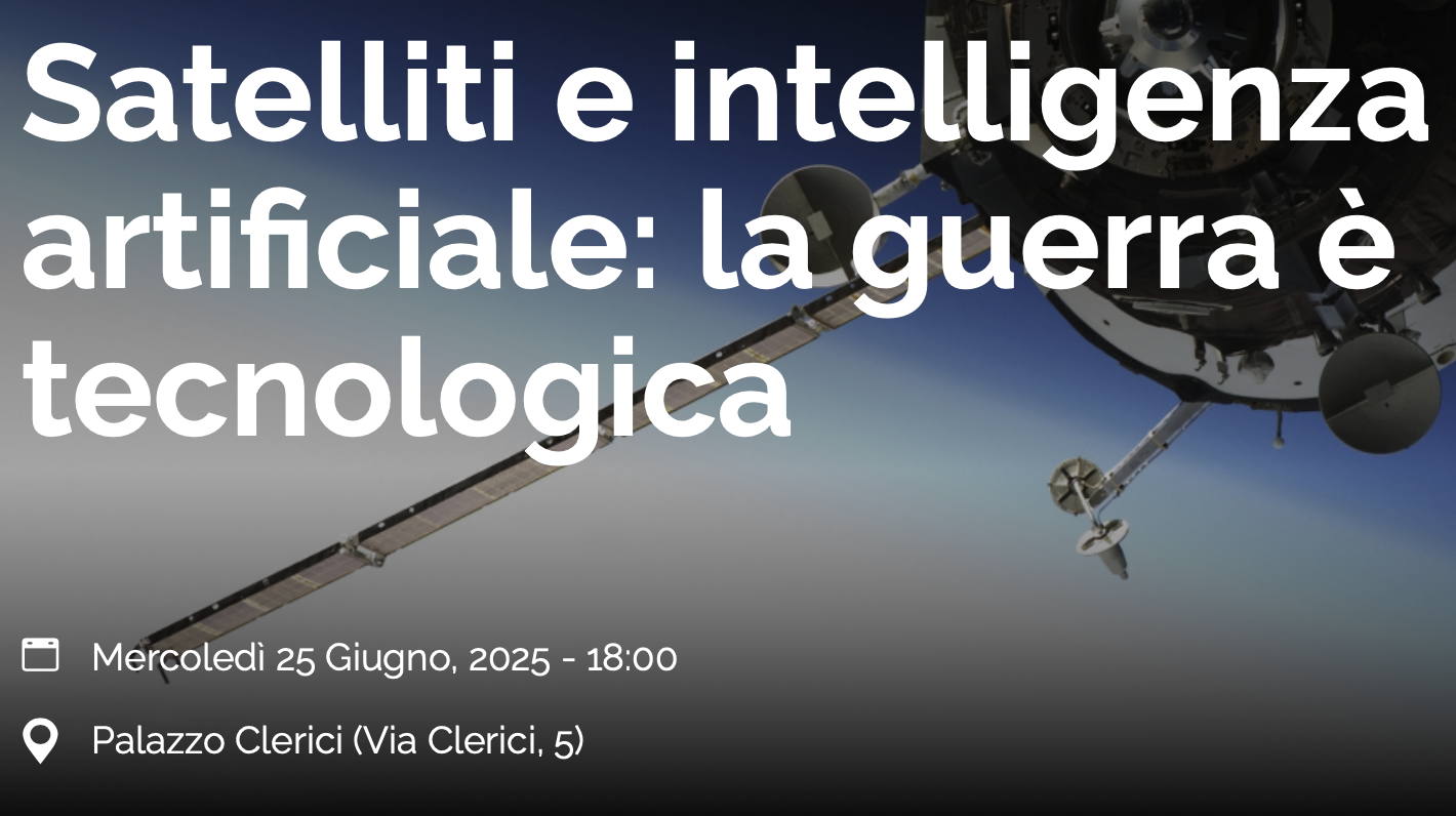 Satelliti e intelligenza artificiale: la guerra è tecnologica